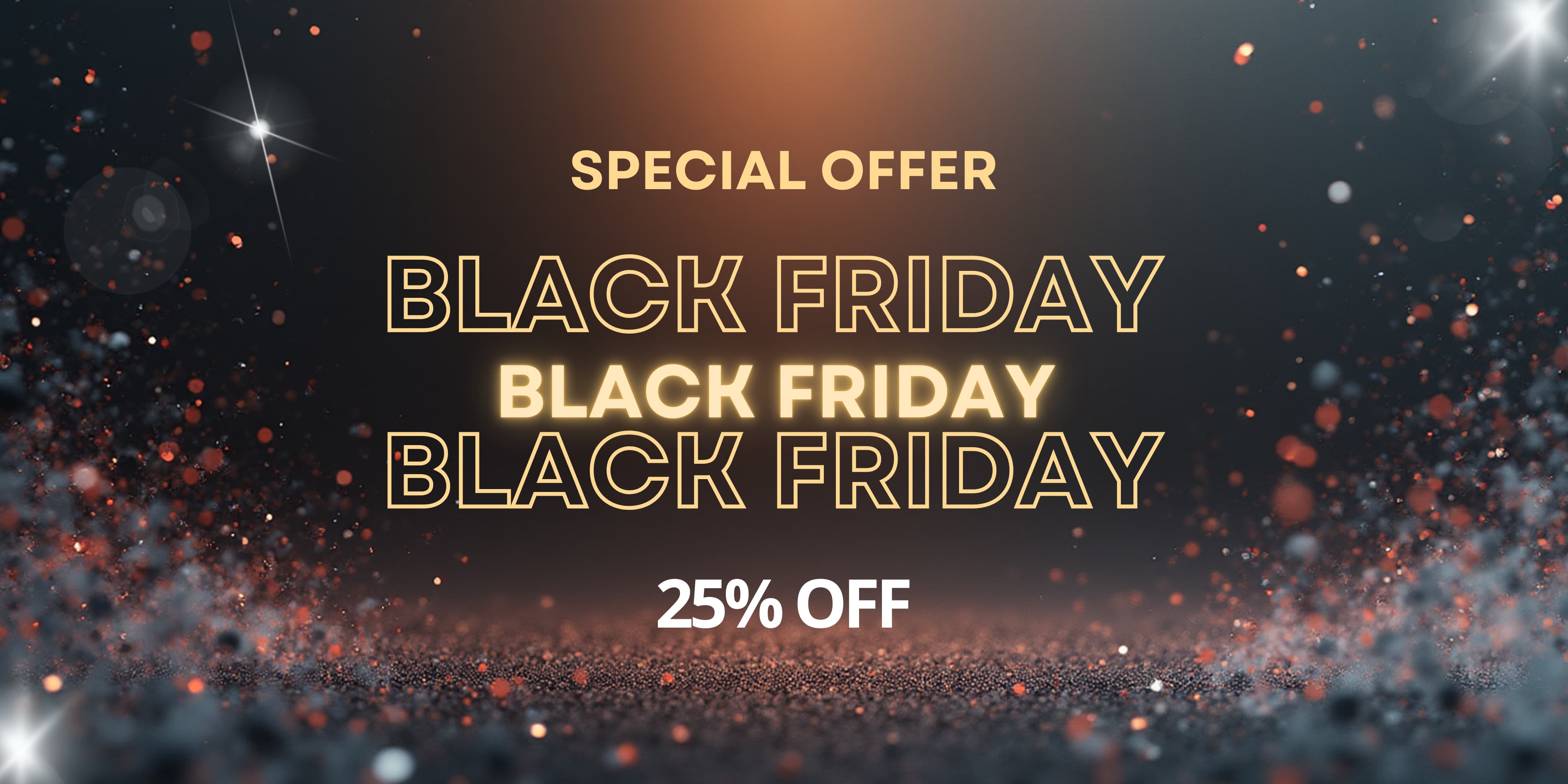 Black Friday Sale 2025